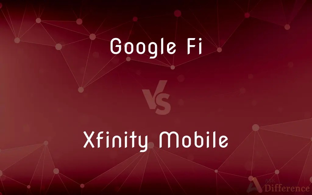 Google Fi vs. Xfinity Mobile — What’s the Difference?