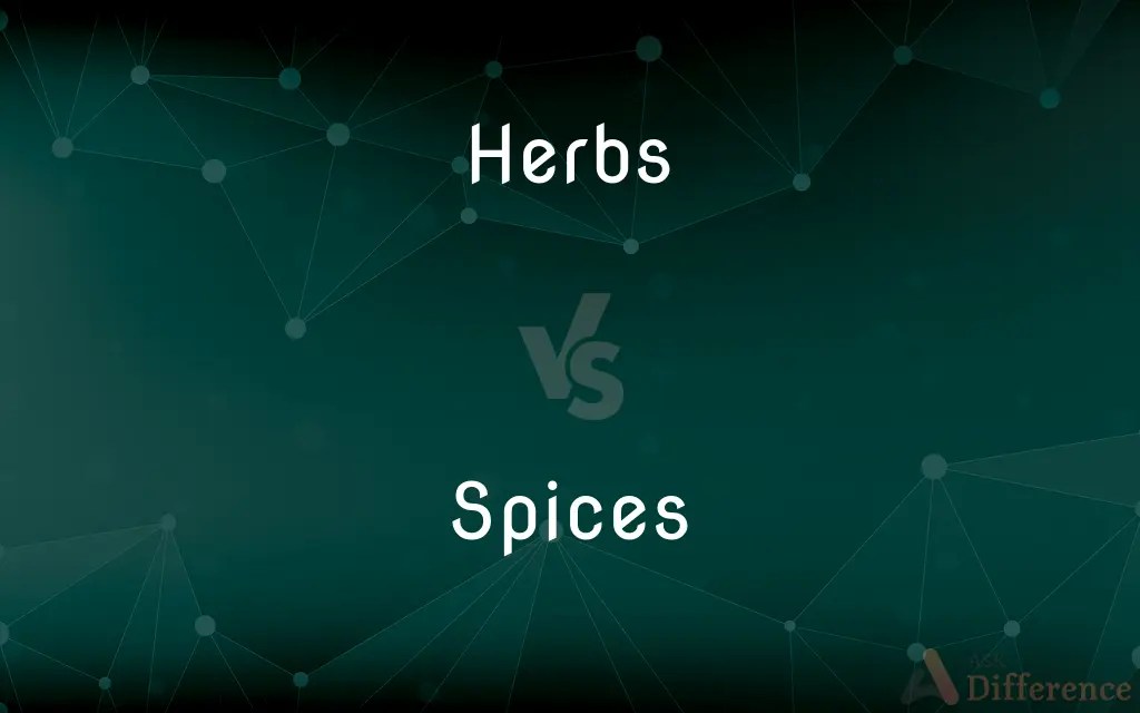 Herbs vs. Spices — What’s the Difference?