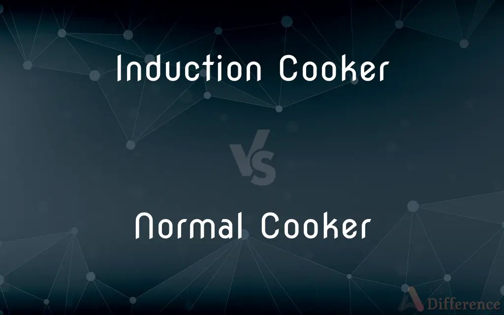 Induction Cooker vs. Normal Cooker — What’s the Difference?
