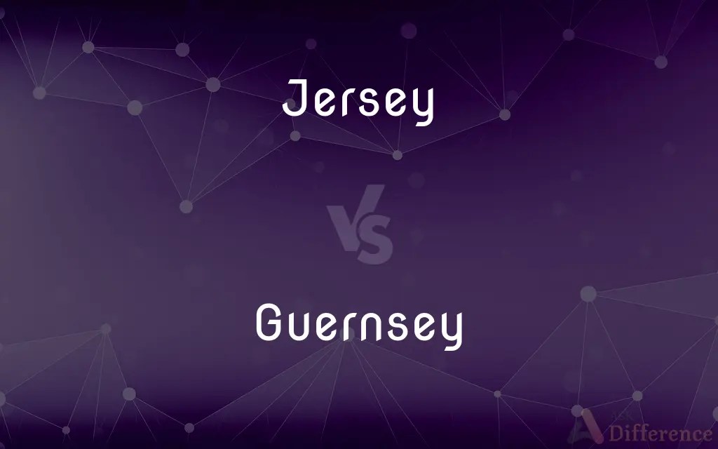 Jersey vs. Guernsey — What’s the Difference?