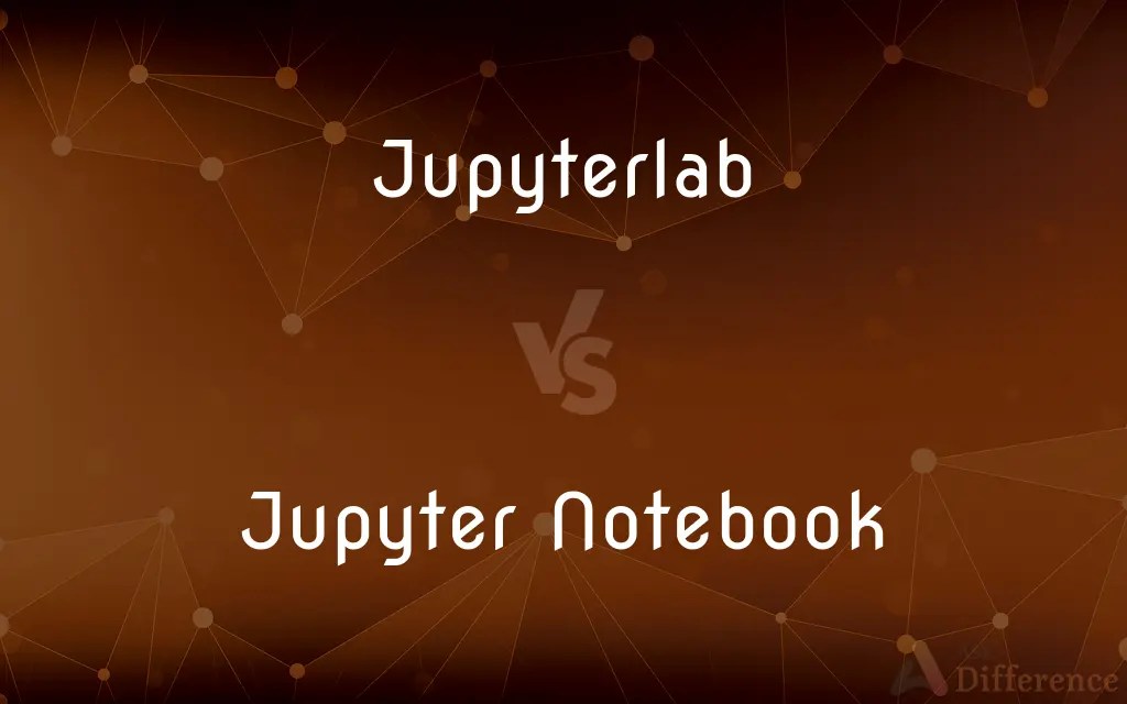 Jupyterlab vs. Jupyter Notebook — What’s the Difference?