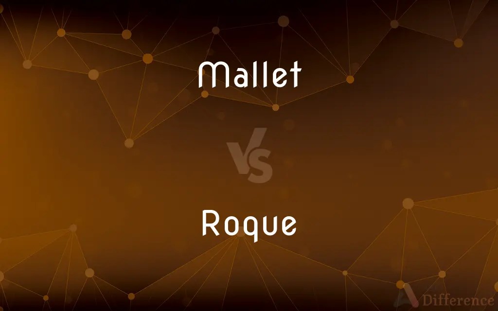 Mallet vs. Roque — What’s the Difference?