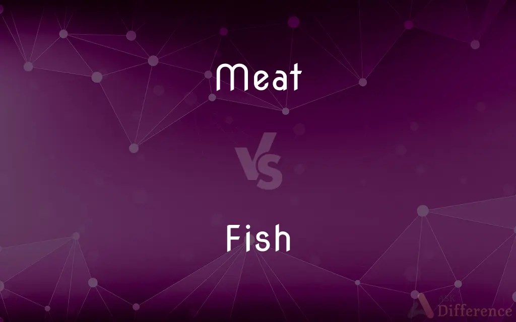 Meat vs. Fish — What’s the Difference?