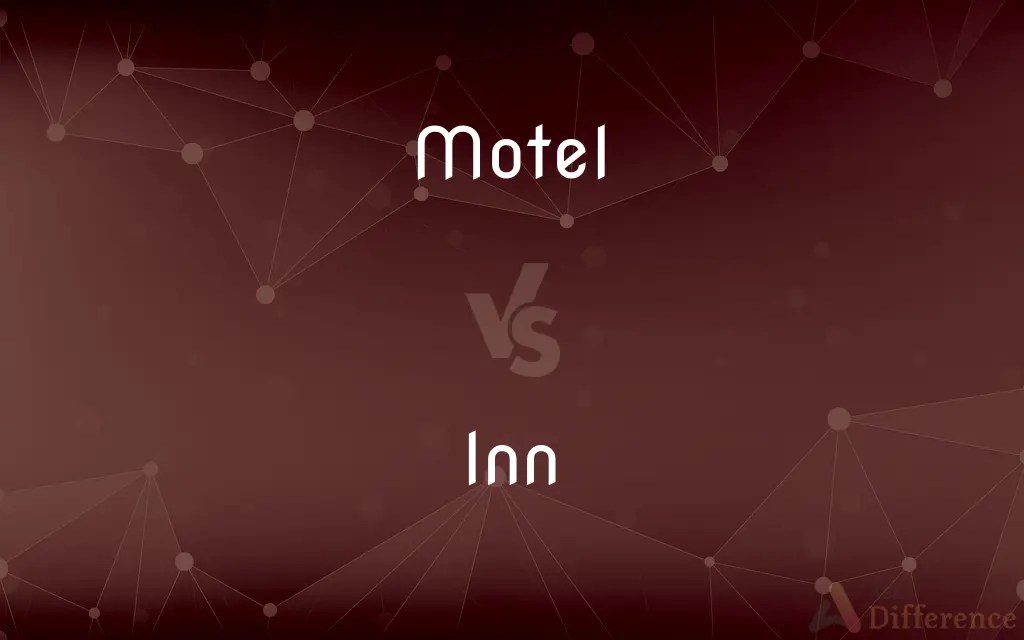 Motel vs. Inn — What’s the Difference?