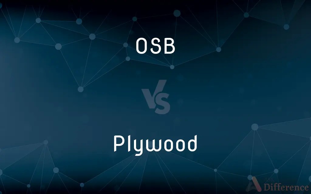 OSB vs. Plywood — What’s the Difference?
