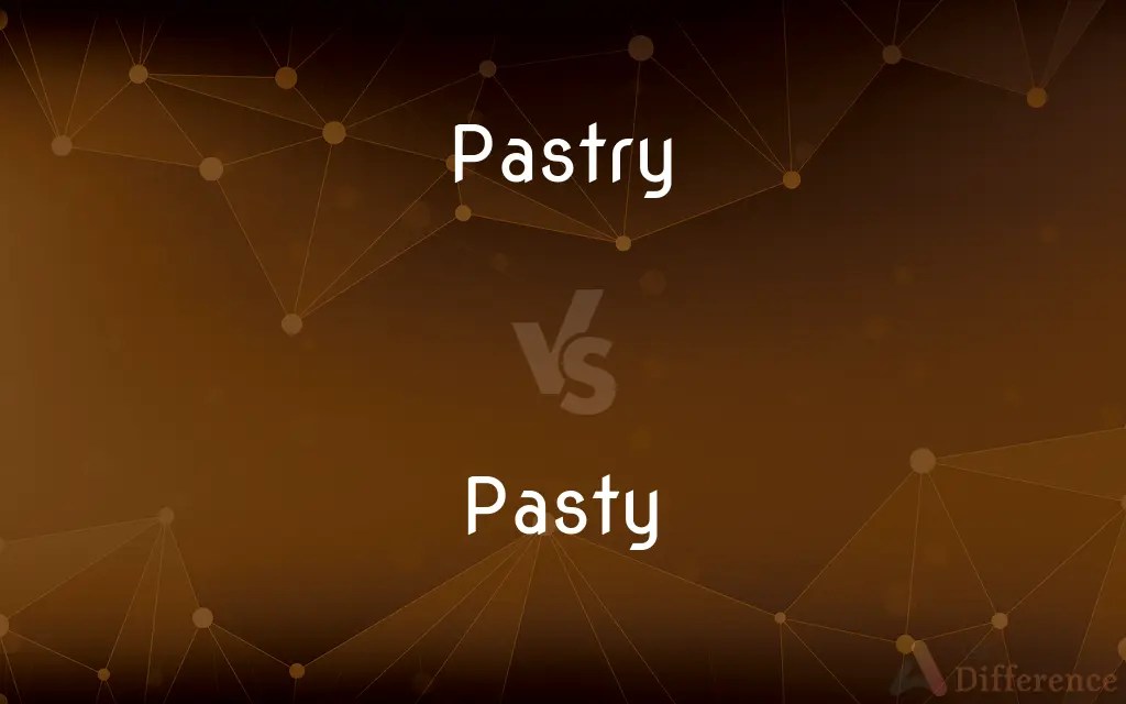 Pastry vs. Pasty — What’s the Difference?