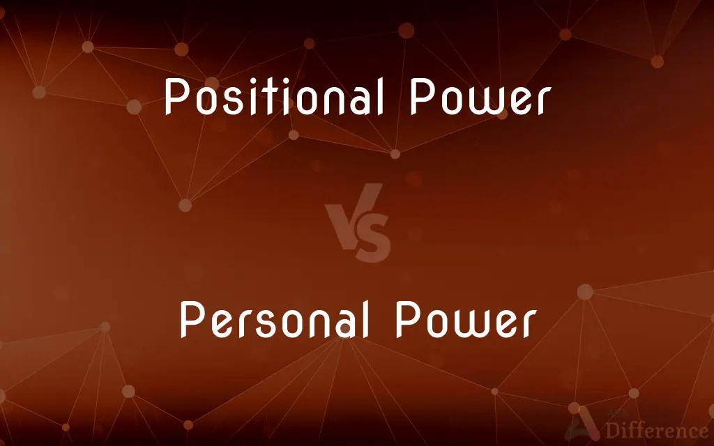 Positional Power vs. Personal Power — What’s the Difference?