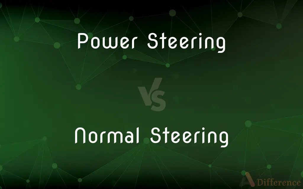 Power Steering vs. Normal Steering — What’s the Difference?