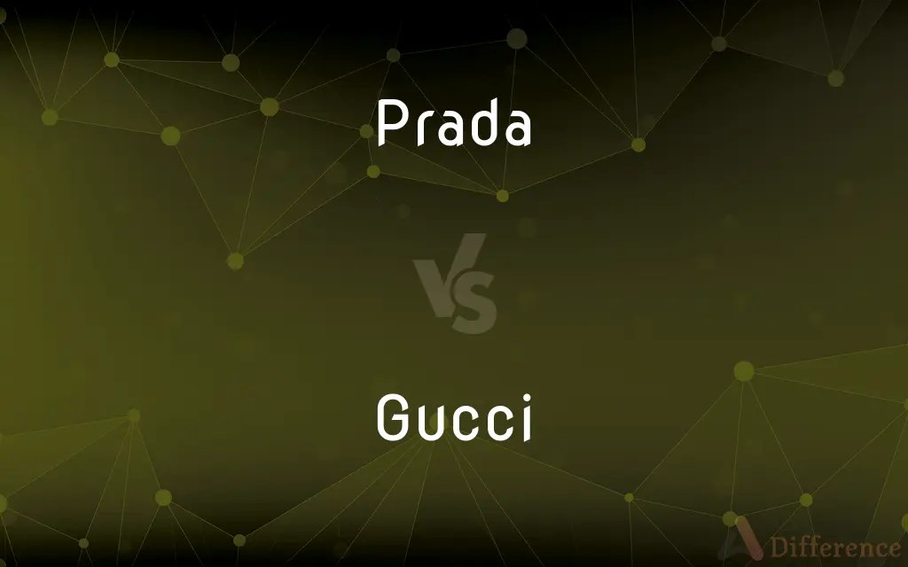 Prada vs. Gucci — What’s the Difference?