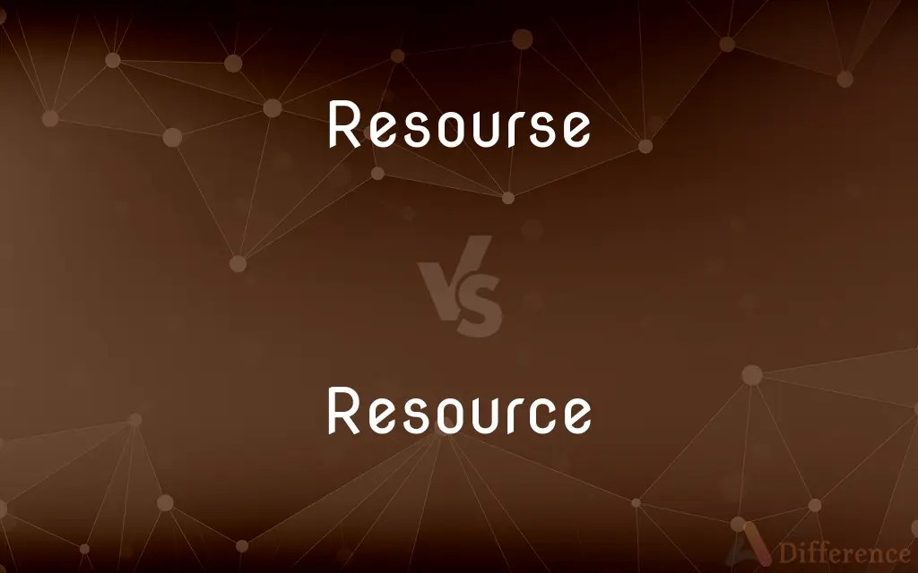 Resourse vs. Resource — Which is Correct Spelling?