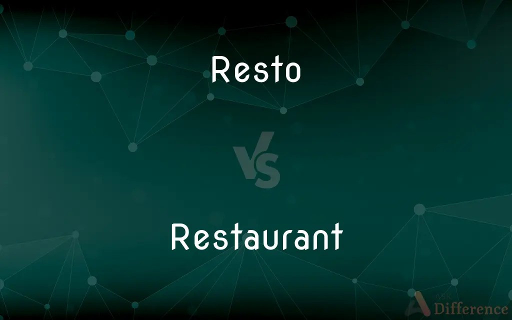 Resto vs. Restaurant — What’s the Difference?