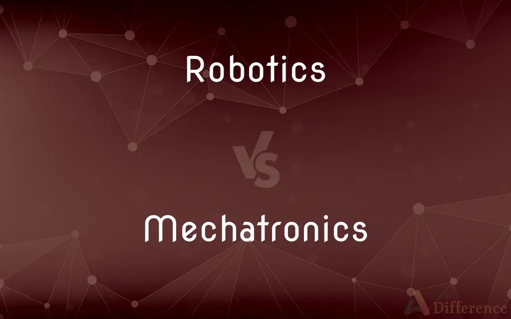 Robotics vs. Mechatronics — What’s the Difference?