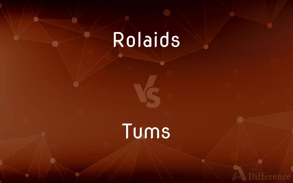 Rolaids vs. Tums — What’s the Difference?