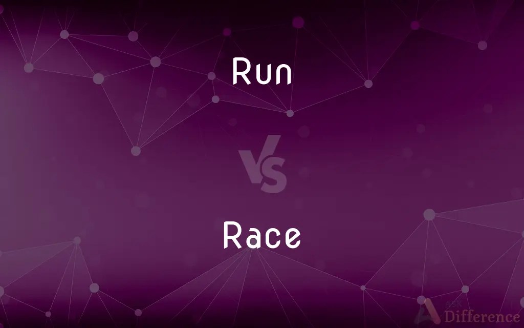 Run vs. Race — What’s the Difference?