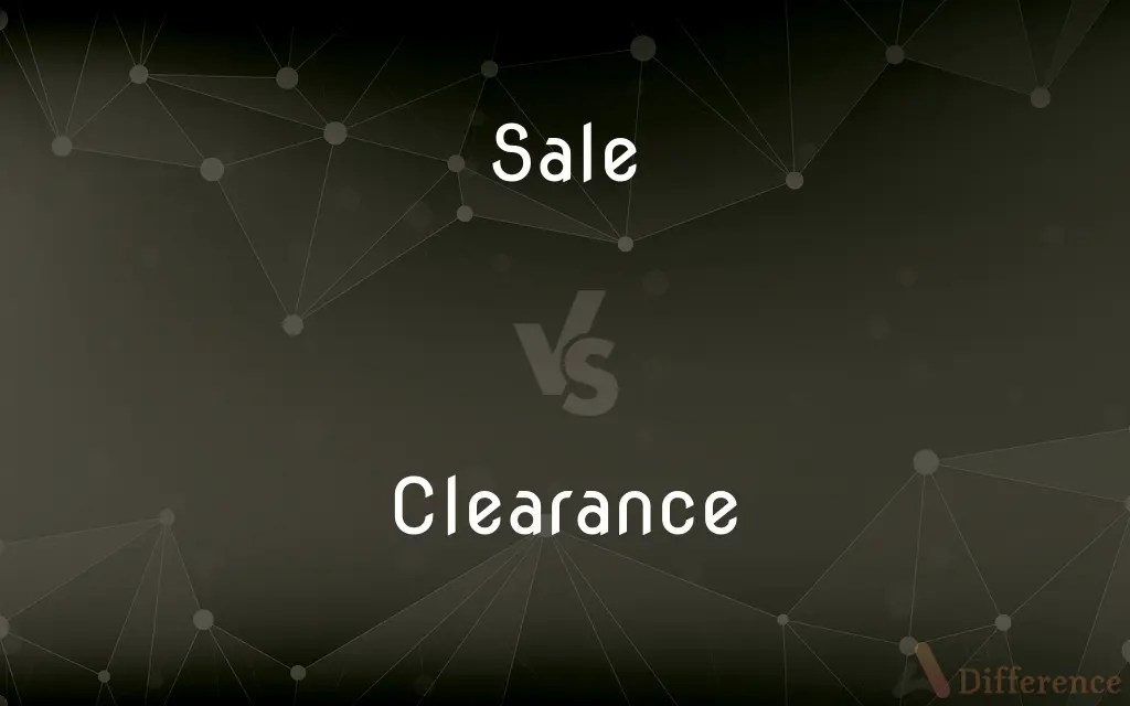 Sale vs. Clearance — What’s the Difference?