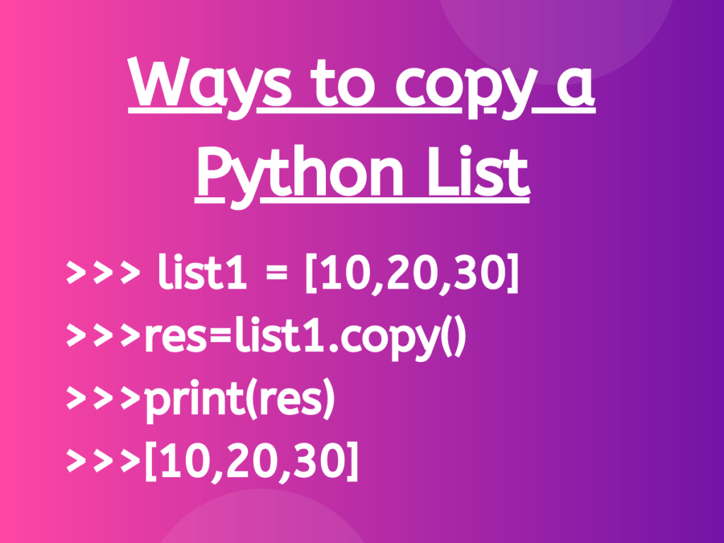 Ways to Copy a List in Python AskPython