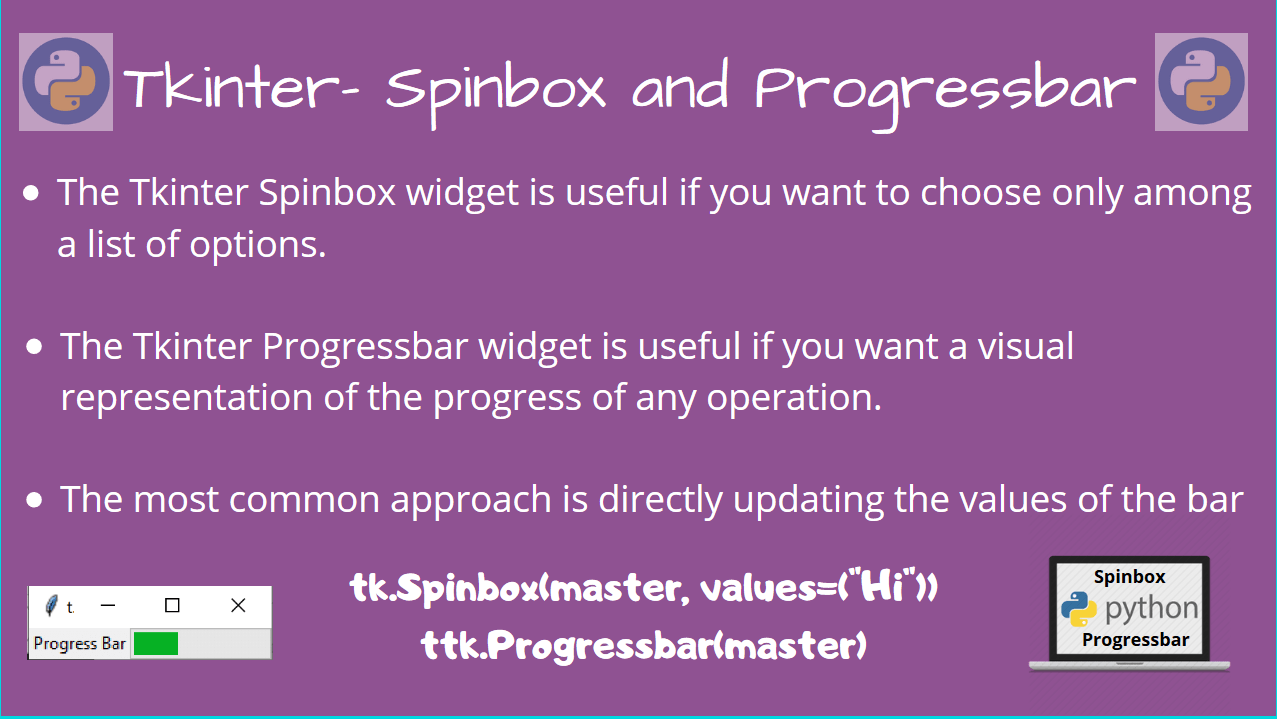 Tkinter Spinbox and Progressbar Widgets AskPython