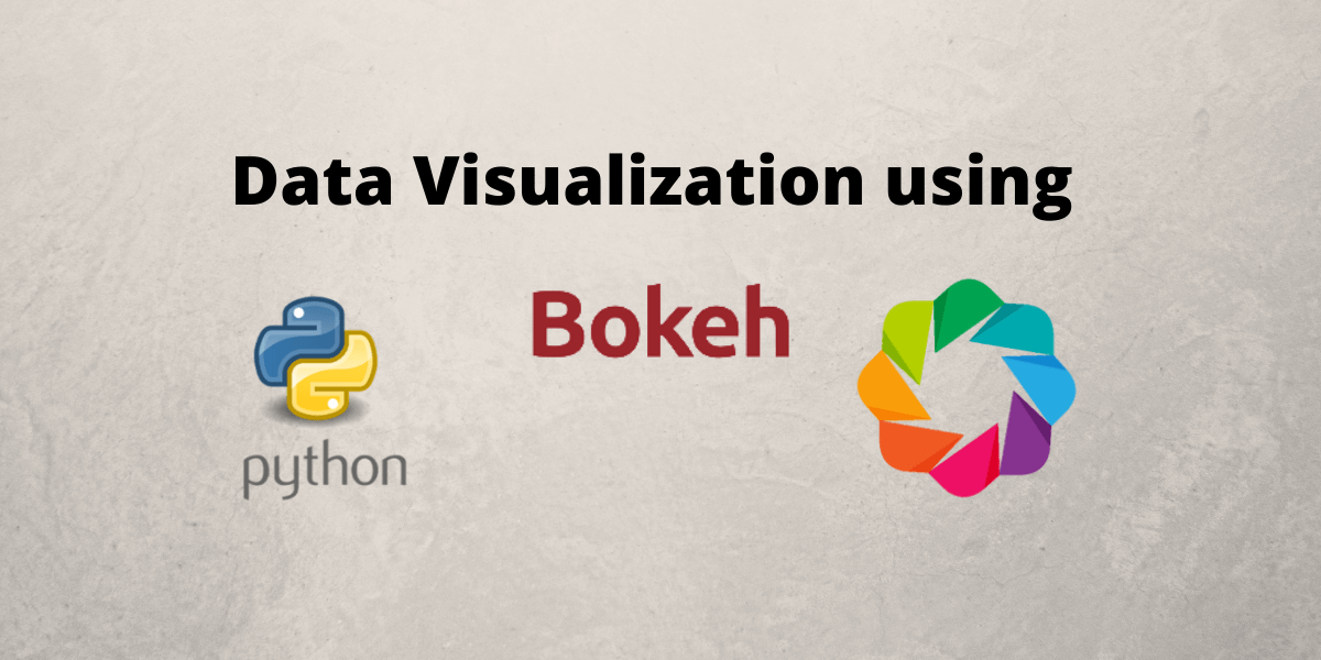 Data Visualization using Python Bokeh AskPython