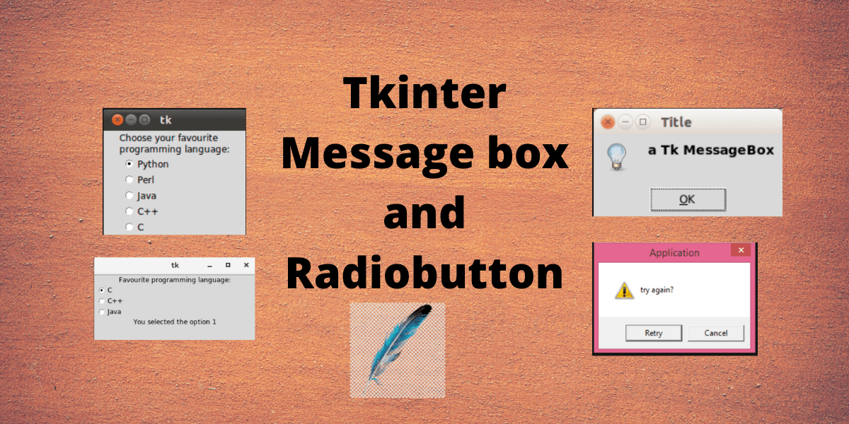 Tkinter Messagebox and RadioButton A brief start AskPython