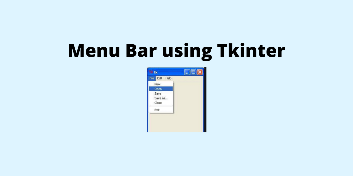 Tkinter Menu Bar