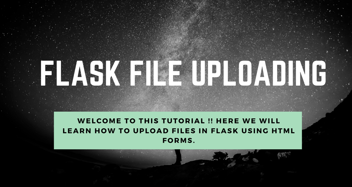 Flask File Uploading Create a Form in Python Flask to Upload Files