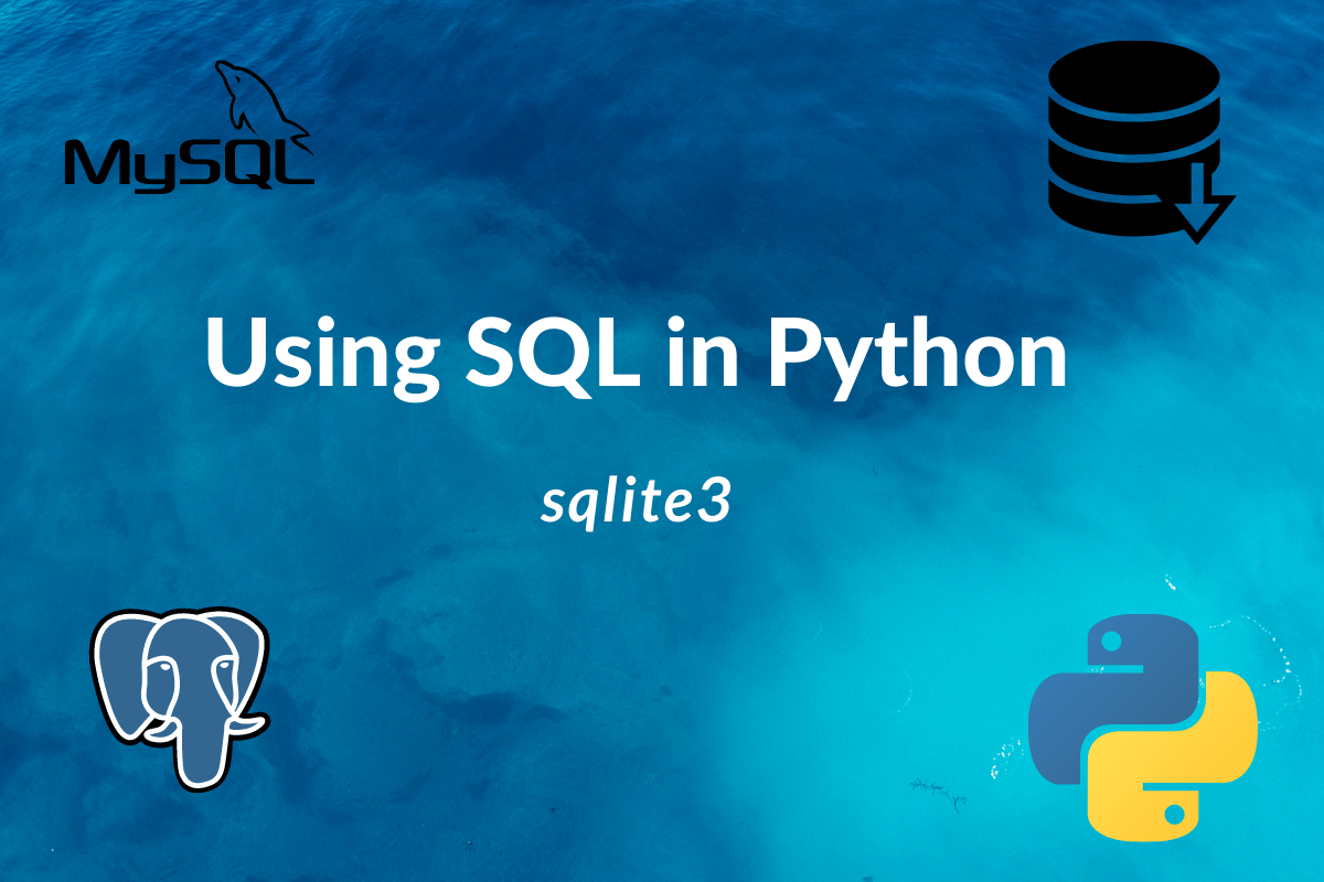 101 Sql With Python Code Tutorial Towards Data Science Images