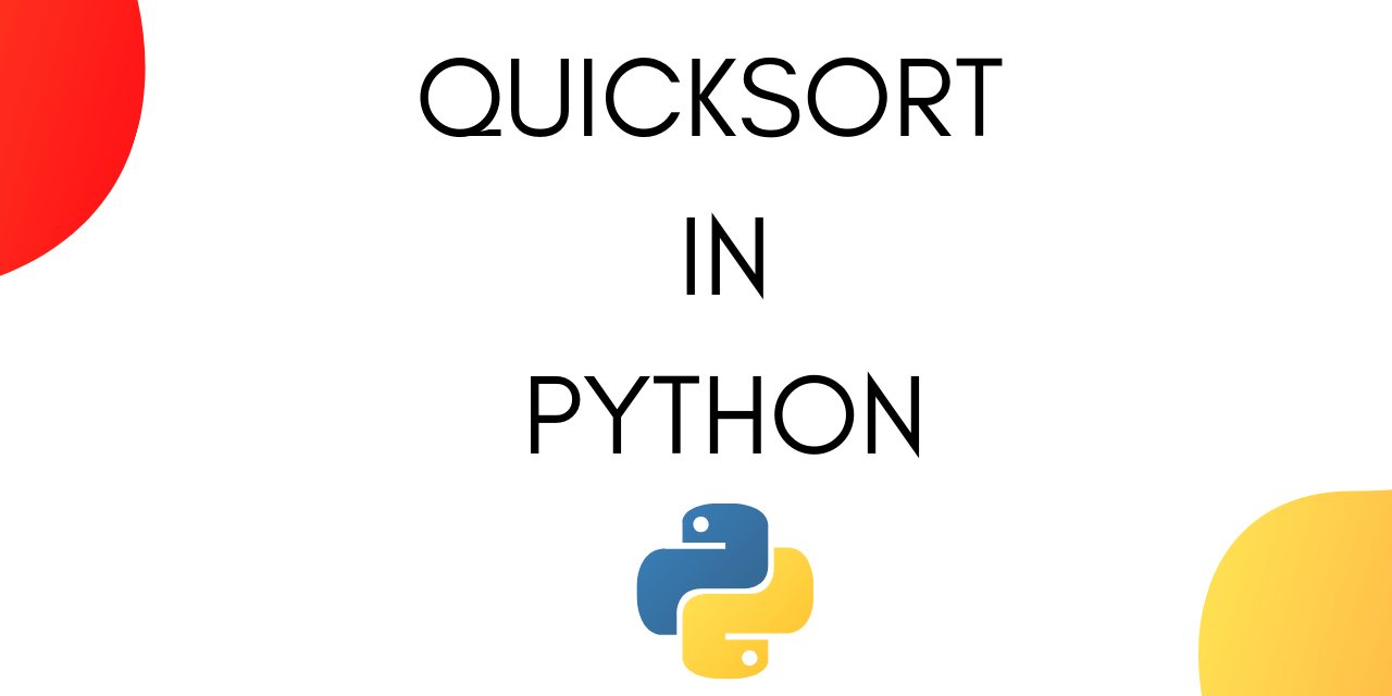 How to Implement QuickSort in Python? AskPython
