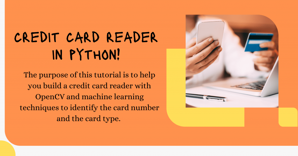 Credit Card Reader in Python using OpenCV AskPython