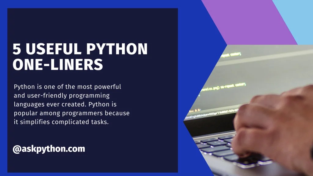 Useful OneLiners In Python A Quick Guide AskPython