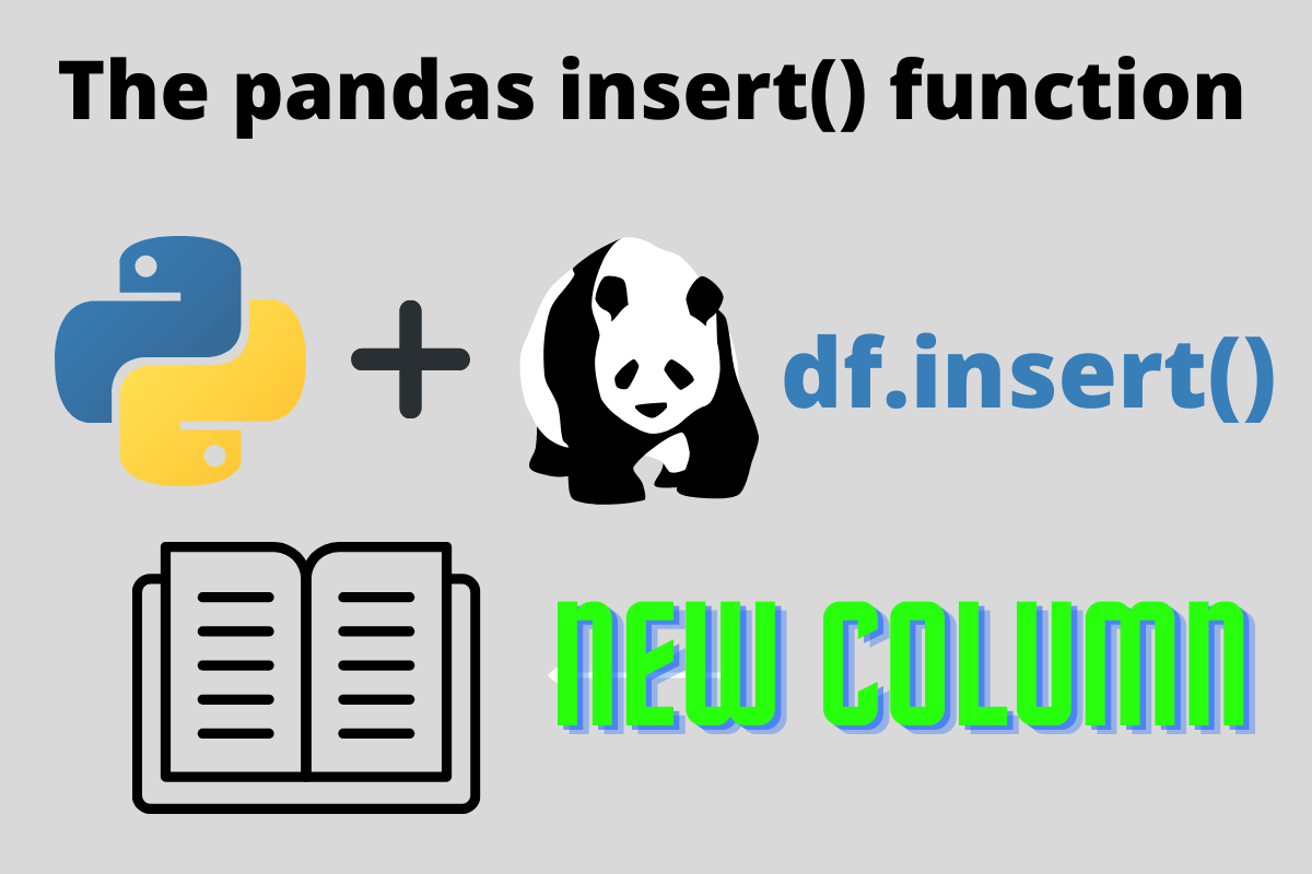The Pandas dataframe.insert() function A Complete Guide AskPython