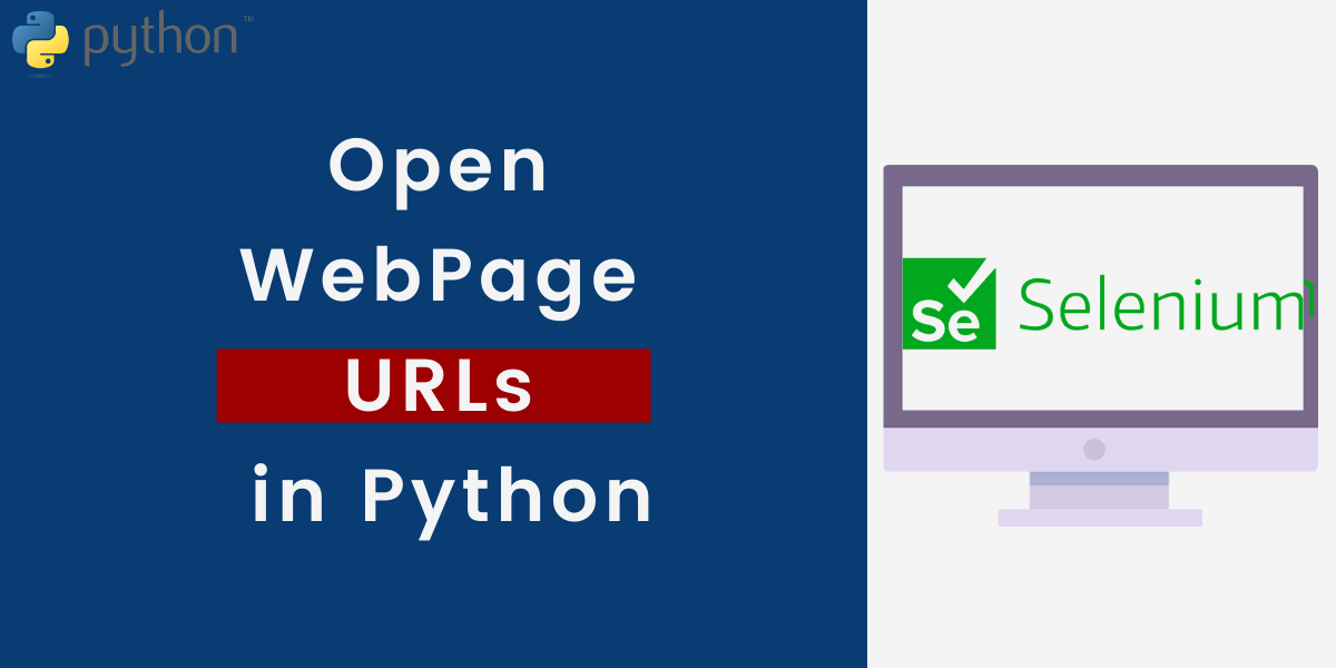 How to open page URLs in Selenium AskPython