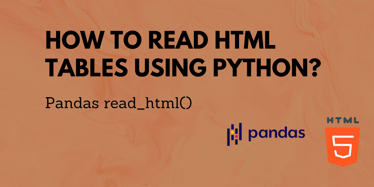 How to read HTML tables using Python? AskPython