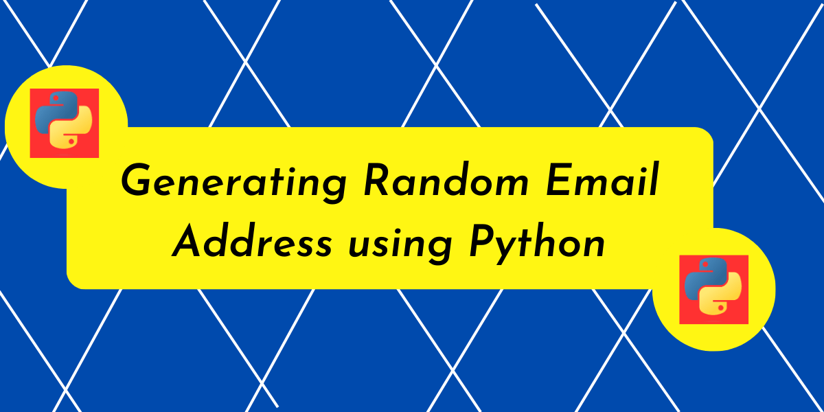 Random Email Address Generator Using Python AskPython