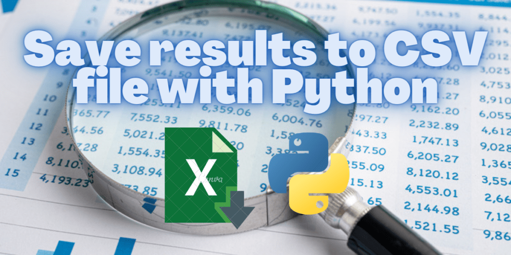 Creating and Saving Data to CSV Files with Python AskPython