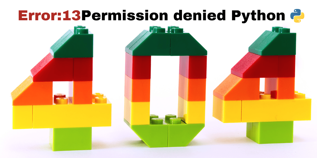 Handling Error 13 Permission Denied in Python AskPython