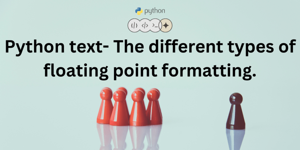 Understanding Python 3's Decimal Formatting — .0f vs. .1f AskPython