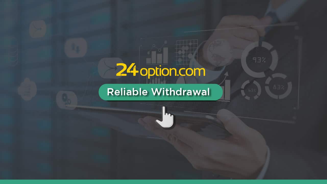 24option Withdrawal Guide (Fees, Common Problems & Solutions)