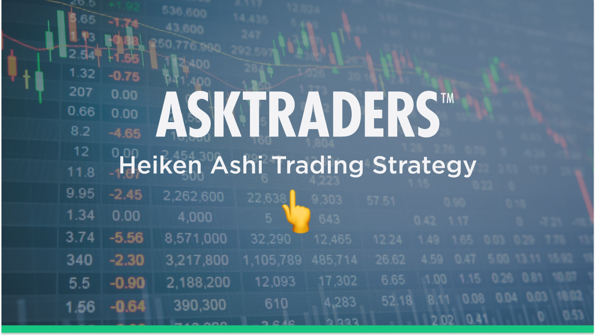 Heiken Ashi Trading Strategy (2024 Guide & Examples)