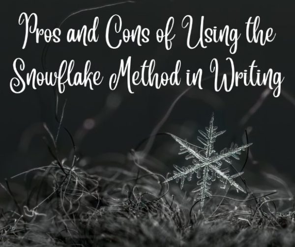 Pros and Cons of Using the Snowflake Method in Writing Aspire