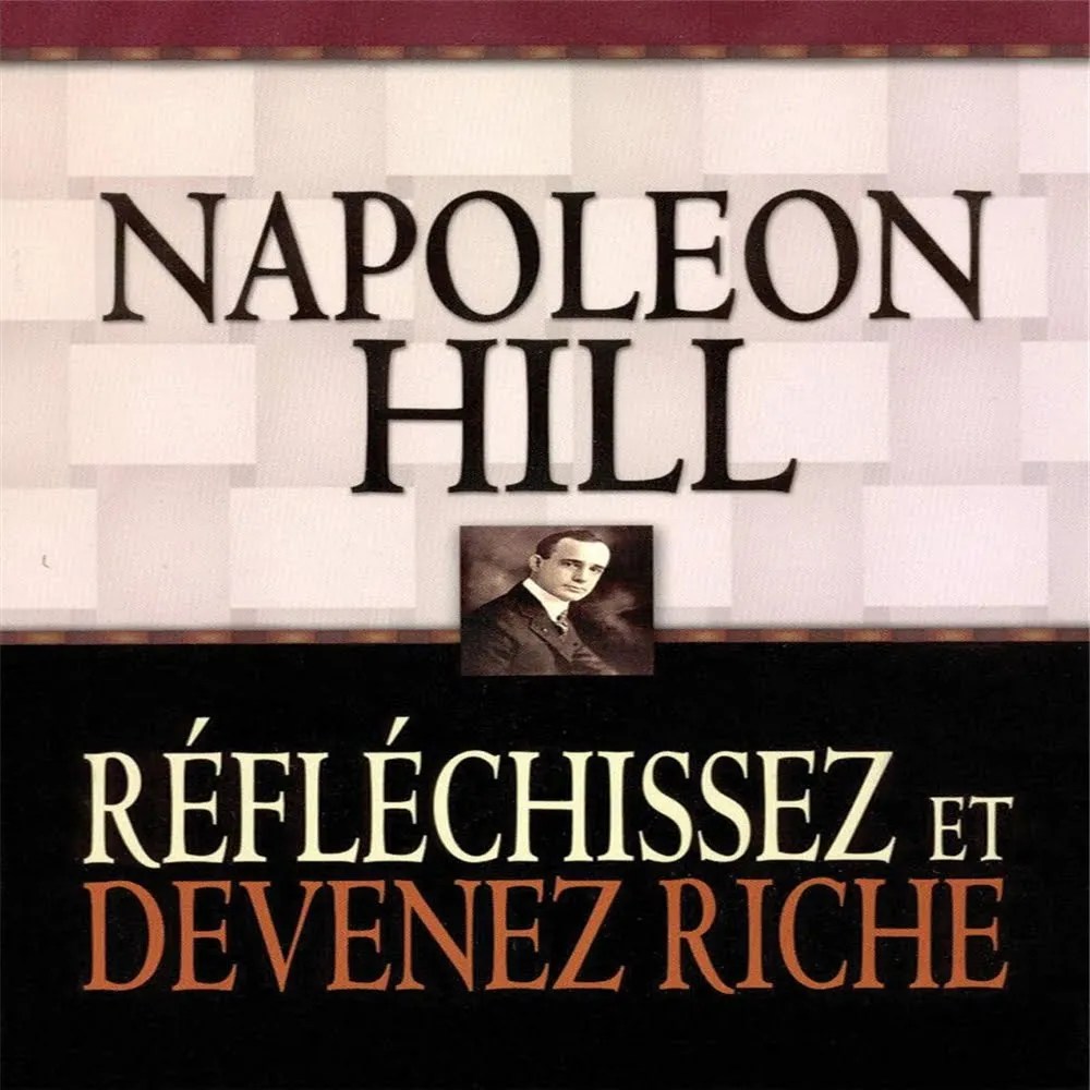 Réfléchissez et devenez riche par Napoleon Hill Asprad