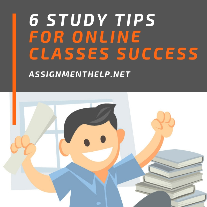 Engineering assignment help, 6 Study Tips for Online Classes Success