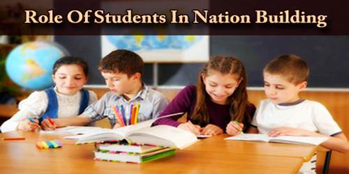 Role Of Students In Nation Building Assignment Point