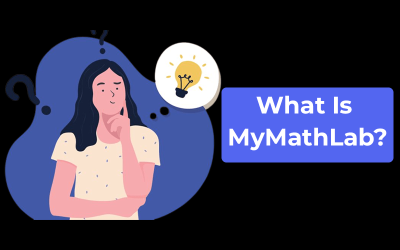 How to Get MyMathLab Answers? Simple Way to Master Math