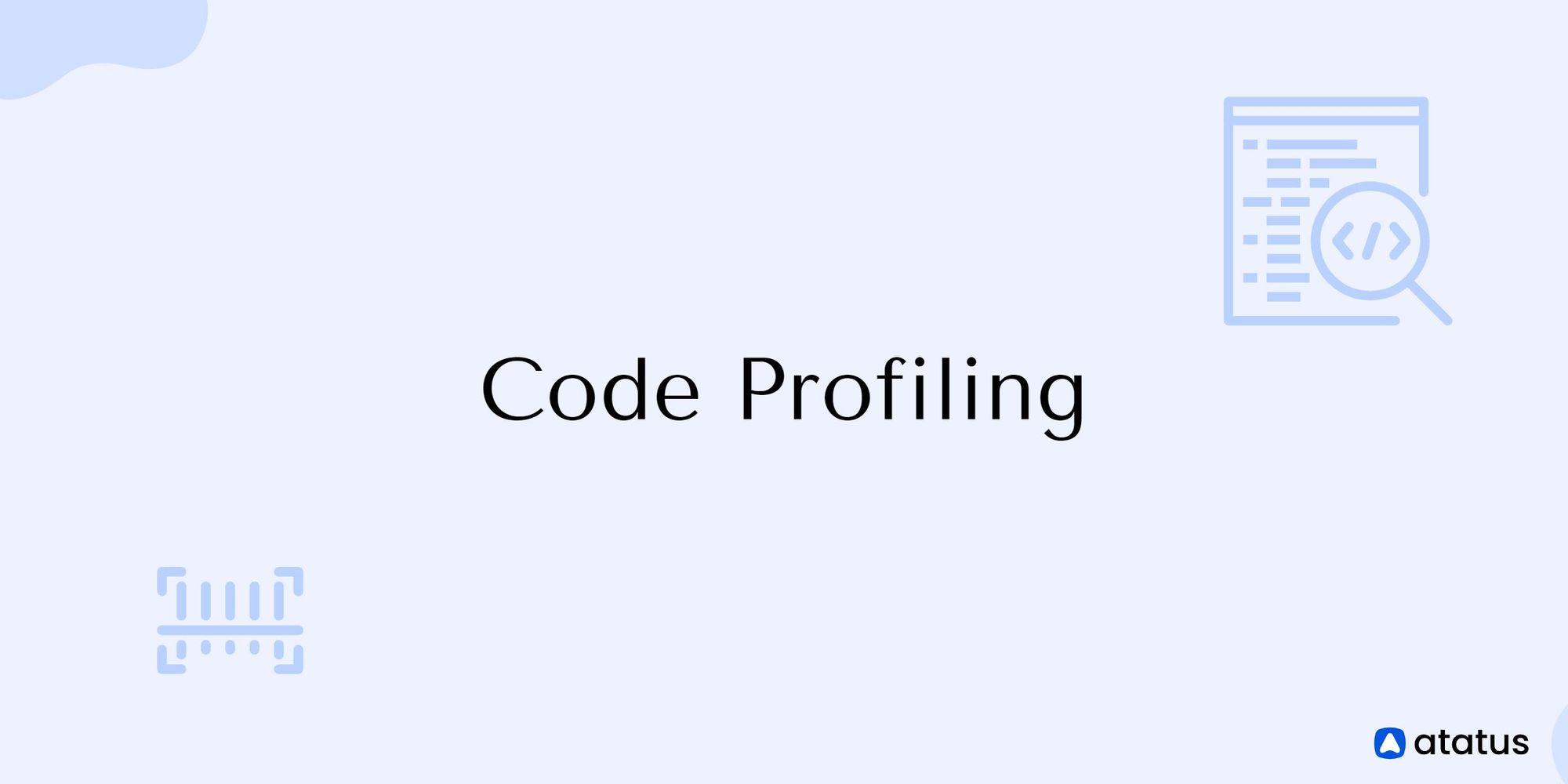 What is Code Profiling? A Detailed Explanation