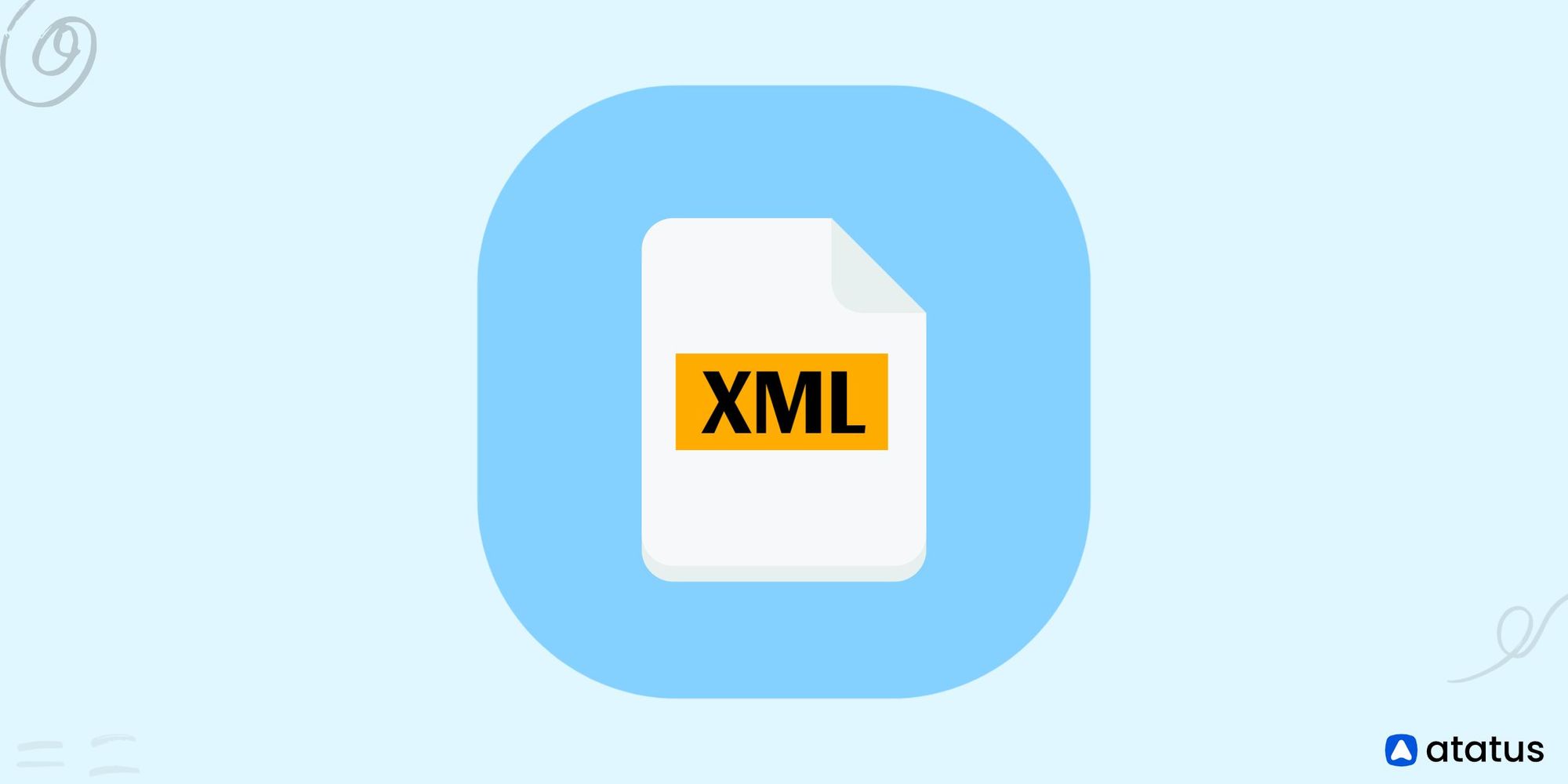 XML Definition, Features, How Does It Work, and More