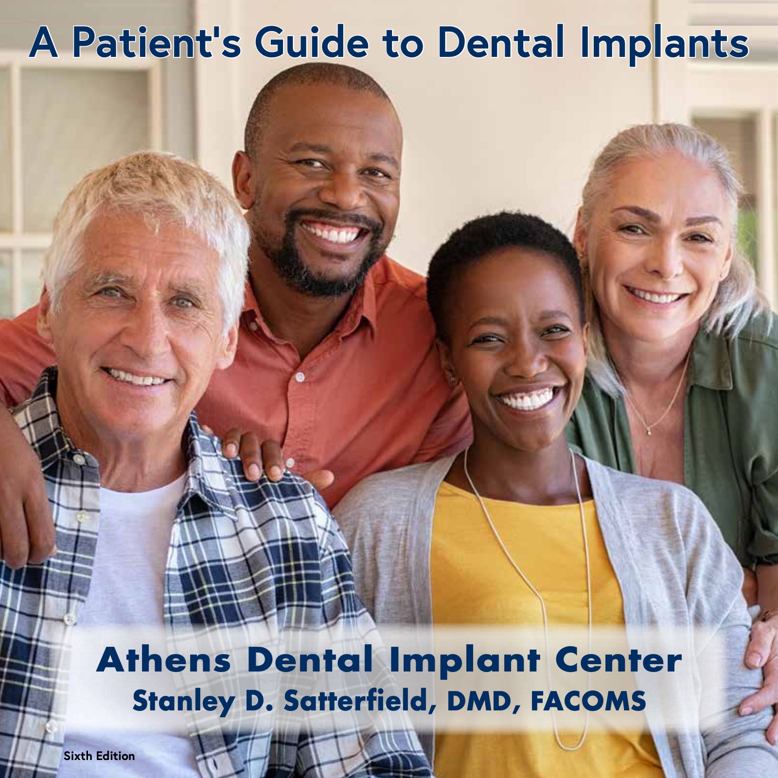 Patient's Guide to Dental Implants ATHENS DENTAL IMPLANT CENTER