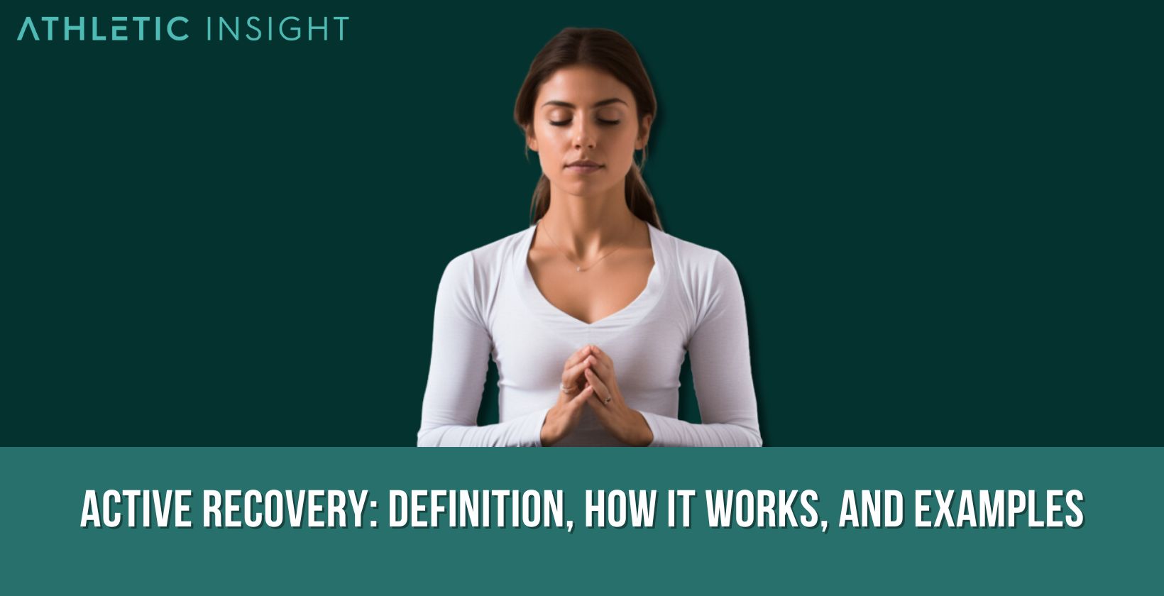 Active Recovery Definition, How It Works, and Examples Athletic Insight