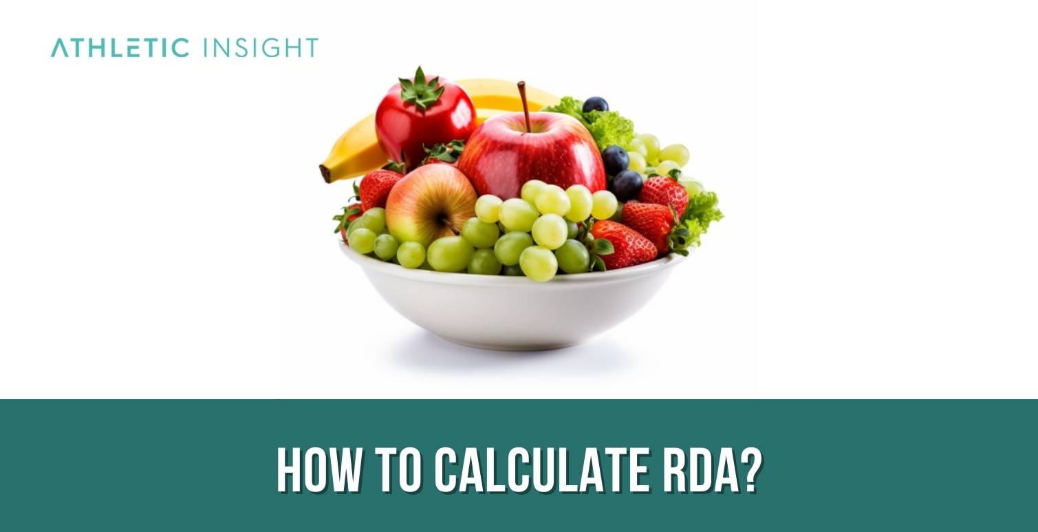 Dietary Allowance (RDA) Definition, Function, Benefits, and Risks Athletic Insight