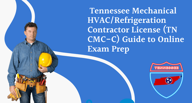 Tennessee Mechanical HVAC/Refrigeration Contractor License (TN CMCC