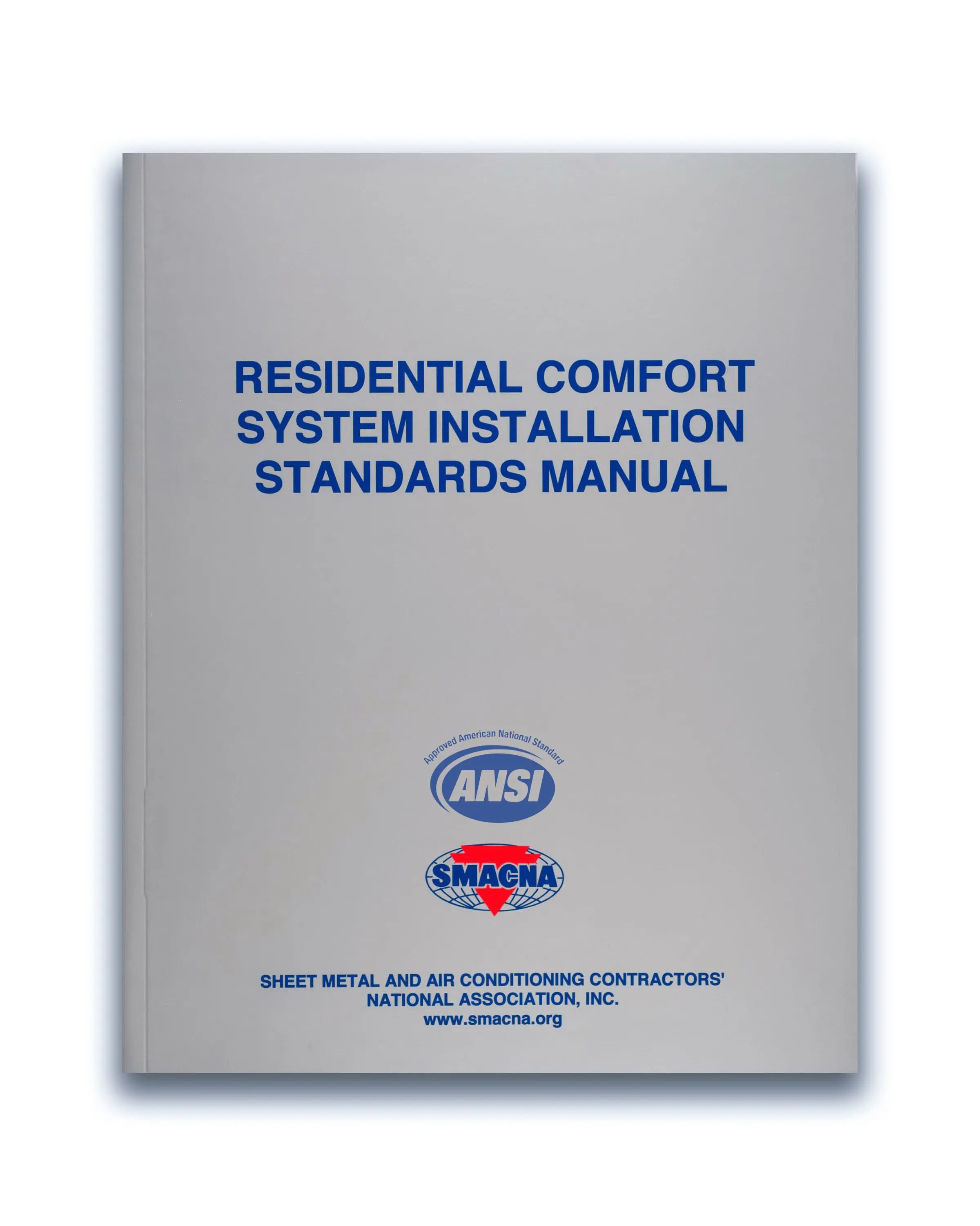 Residential Comfort System Installation Standards Manual HomePrep